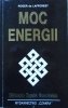 Roger de Lafforest • Moc energii